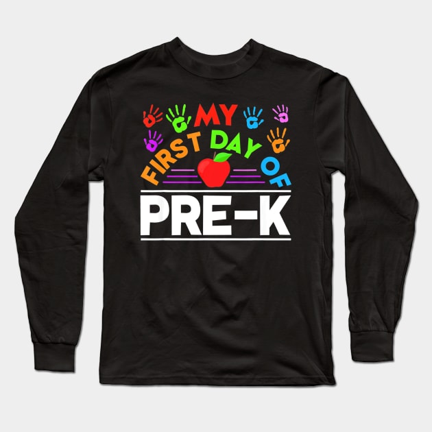 My 1st Day Of Pre K Student Back To School Shirt Gifts Long Sleeve T-Shirt by mazurprop